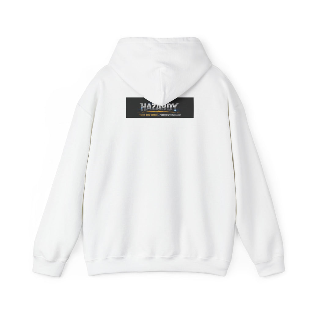 Hazardy "Warning: Talks Too Much" Hoodie — Wear Your Warning Label