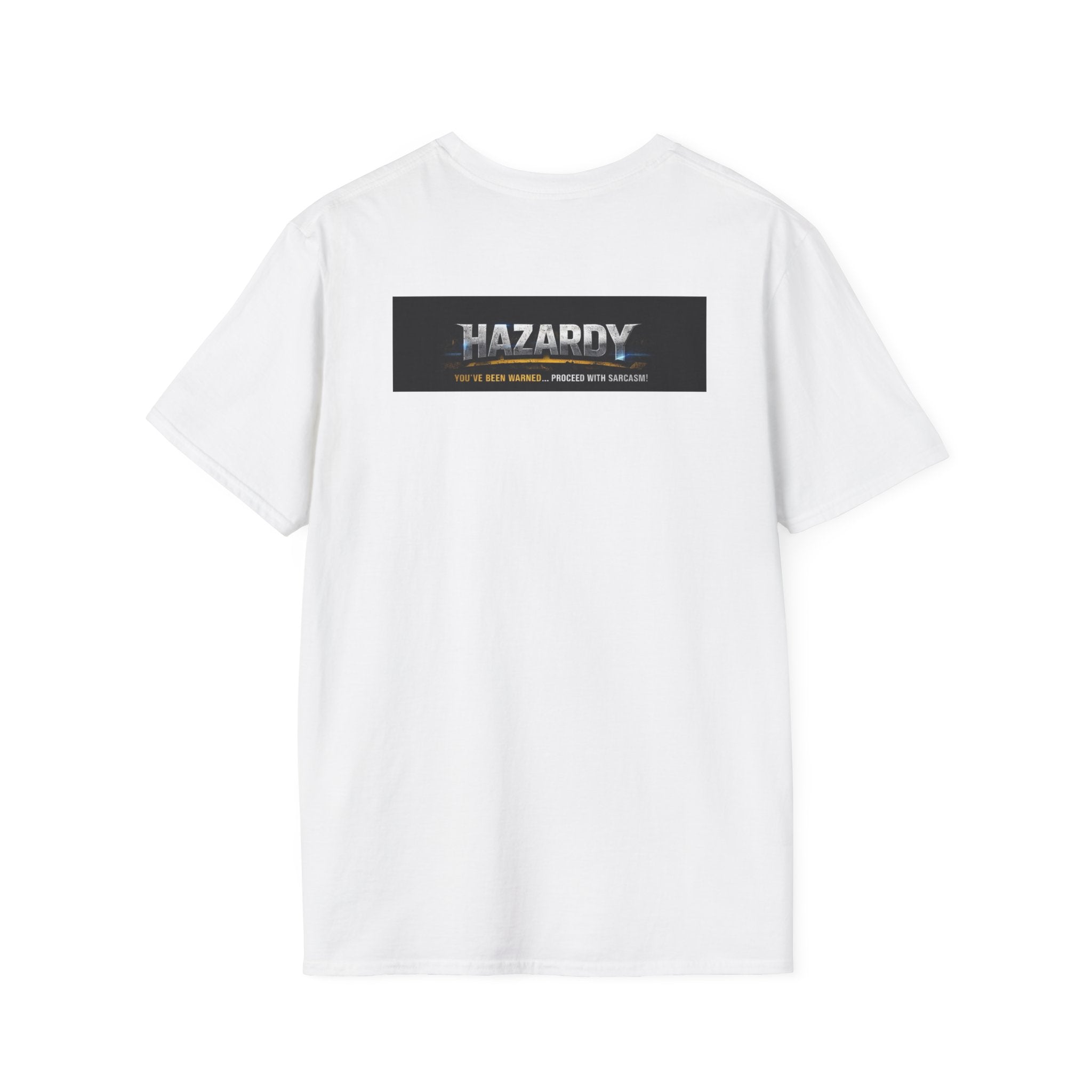 Hazardy~Unisex Softstyle T-Shirt