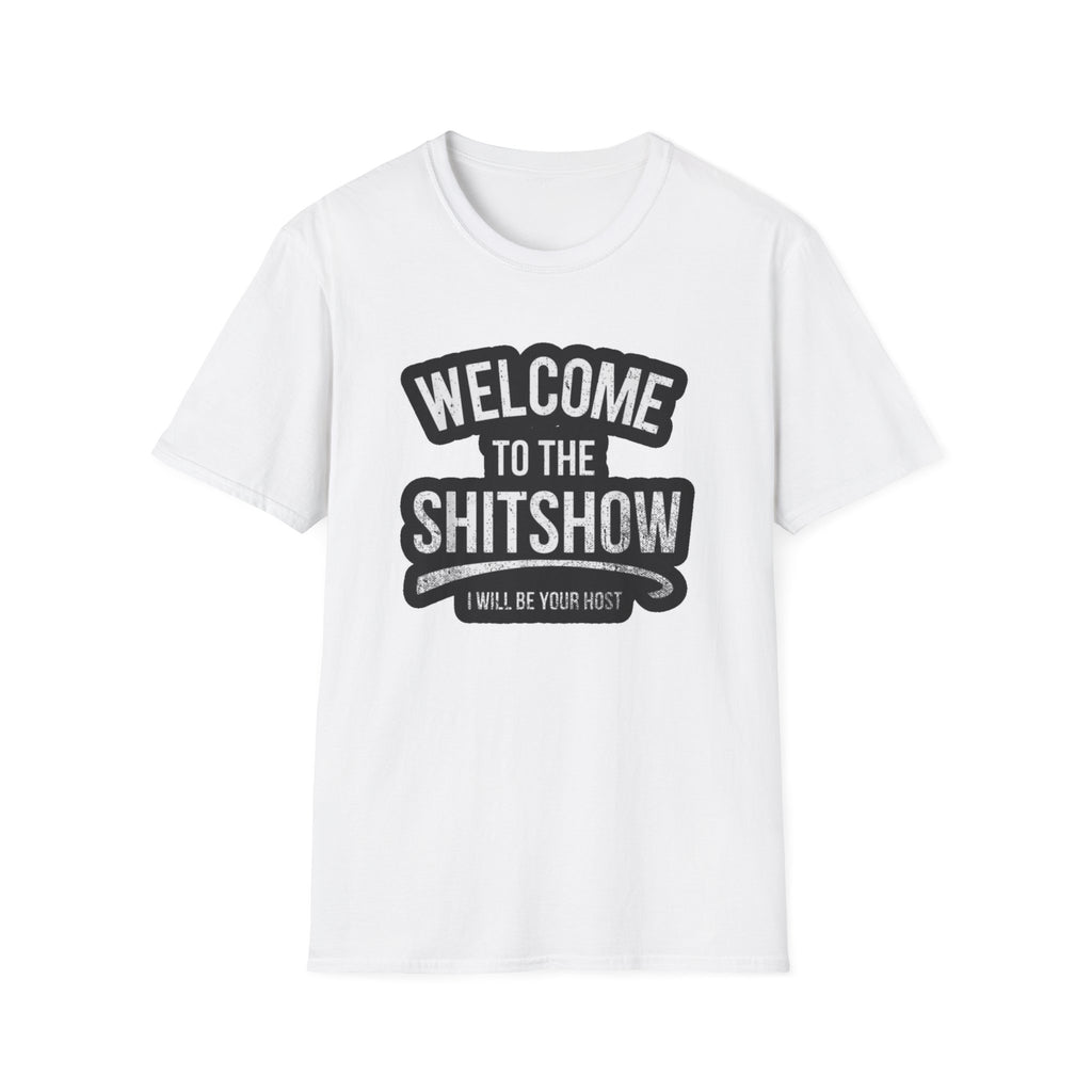 Hazardy "Welcome to the Shitshow" Graphic Tee — I Will Be Your Host