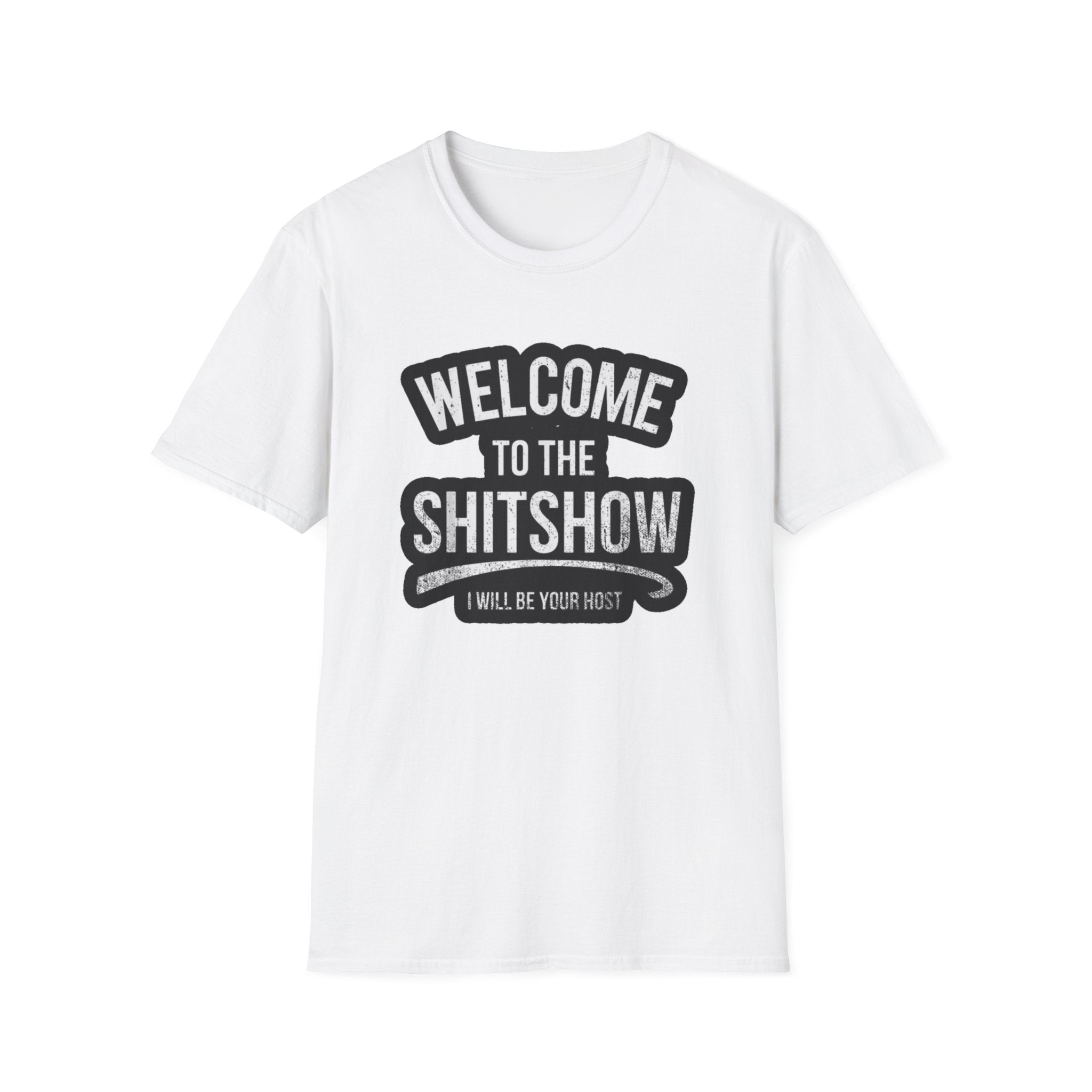 Hazardy "Welcome to the Shitshow" Graphic Tee — I Will Be Your Host