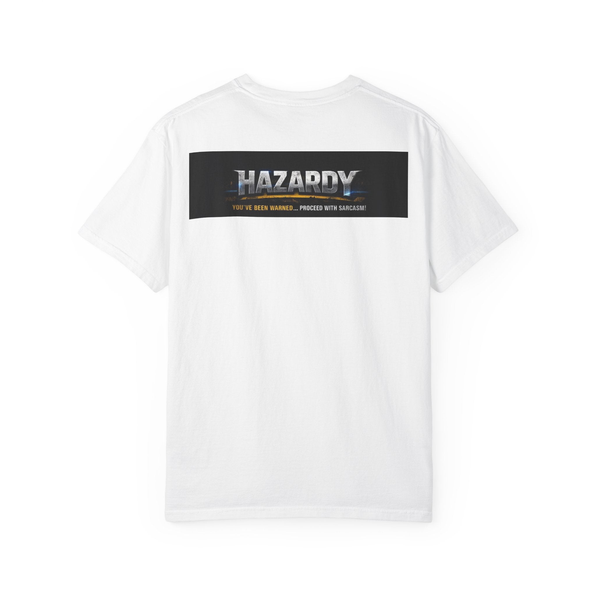 Hazardy~Unisex Garment-Dyed T-shirt