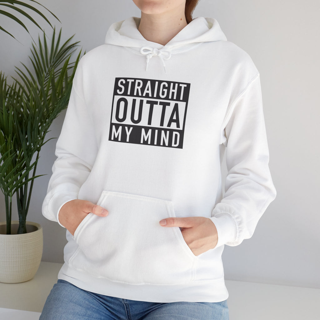 Hoodie — “Straight Outta My Mind” Graphic Pullover